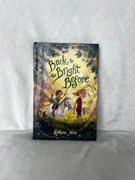Back to the Bright Before Book (age 9-12) - Beautiful Bookish Things